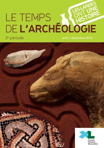 l'archéologie - Conseil général des Landes