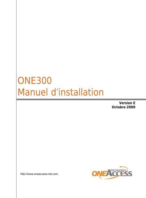 ONE300 Manuel d'installation - OneAccess extranet