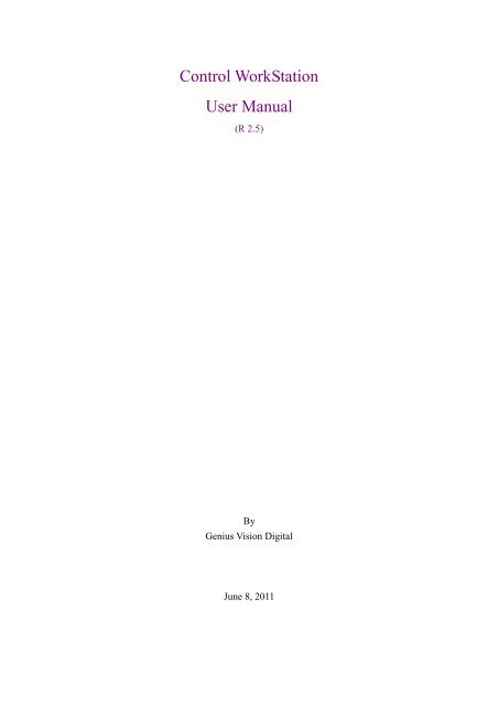 Control Desk User Guide.pdf Control Workstation User Manual (v2.5)