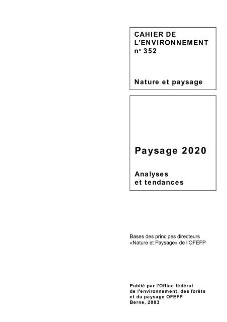 Paysage 2020. Analyse et tendances. Bases des ... - admin.ch