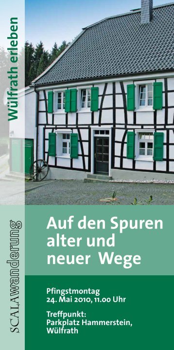 Auf den Spuren alter und neuer Wege - WÃƒÂ¼lfrath