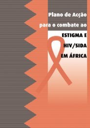 Plano de AcÃ§Ã£o para o combate ao Estigma e HIV/SIDA em ... - unaids