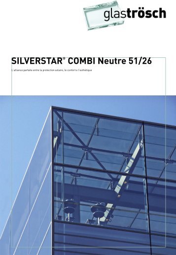 SILVERSTARÂ® COMBI Neutre 51/26 - Euroglas