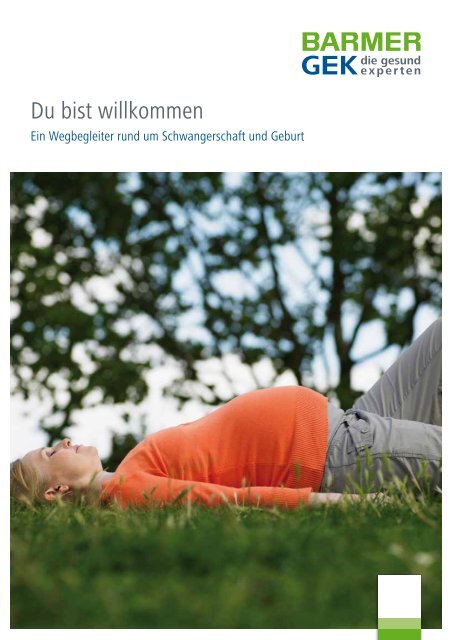 Du bist willkommen ( PDF , 2 MB ) Hinweis - Barmer GEK