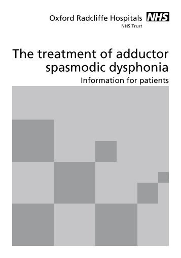 The treatment of adductor spasmodic dysphonia - Oxford University ...