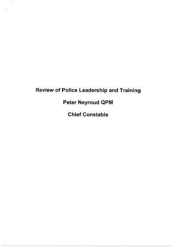 Review of Police Leadership and Training Peter Neyroud QPM ...