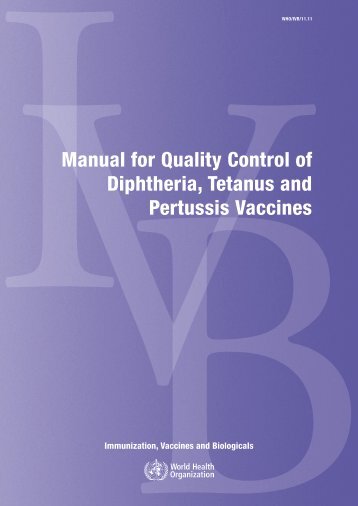 Manual for Quality Control of Diphtheria, Tetanus and Pertussis ...