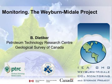 Monitoring. The Weyburn-Midale Project