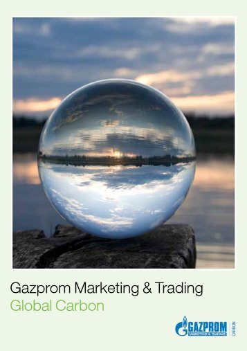 Gazprom Clean Energy - Gazprom Marketing & Trading
