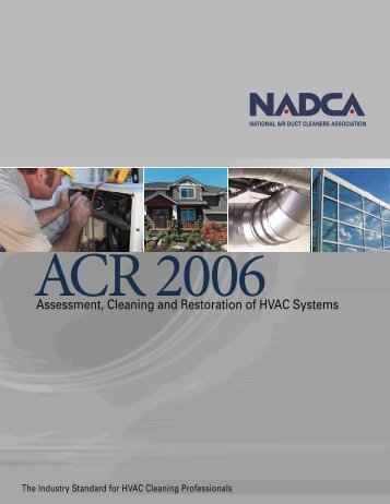 Assessment, Cleaning and Restoration of HVAC Systems - NADCA