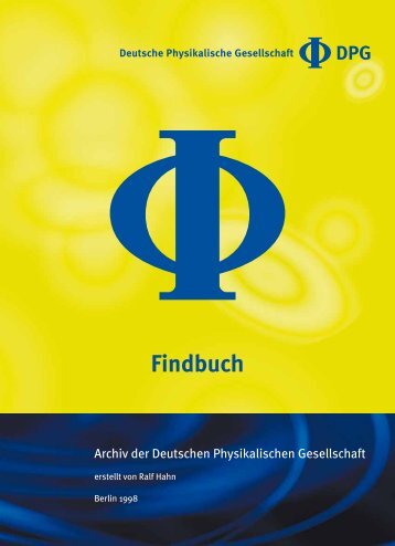 Findbuch - Deutsche Physikalische Gesellschaft
