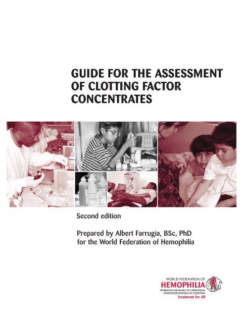 Guide for the Assessment of Clotting Factor Concentrates
