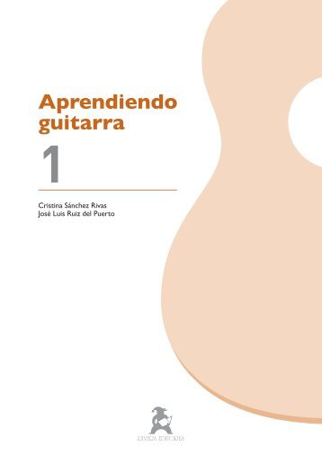 Aprendiendo guitarra 1 - Rivera Editores