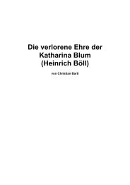 Die verlorene Ehre der Katharina Blum - Heinrich BÃ¶ll.pdf - bartlweb