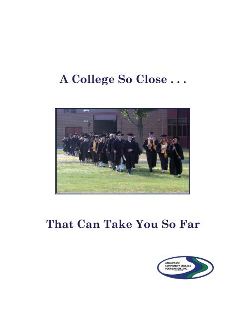 2010 Annual Report Asnuntuck Community College Foundation