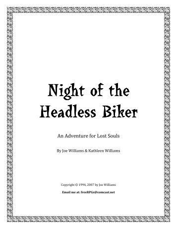 Night of the Night of the Headless Biker Headless Biker - Haunted Attic