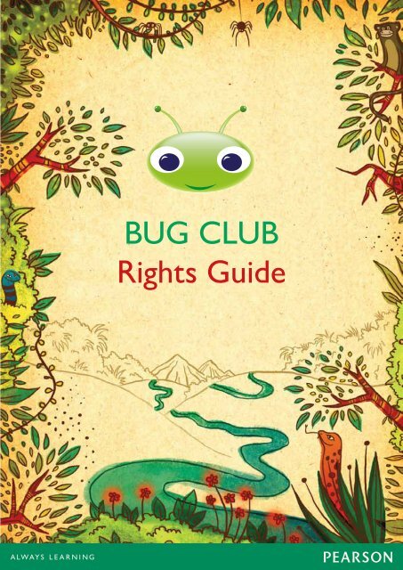 Bug Club Rights Guide 2013 - Pearson Global Schools