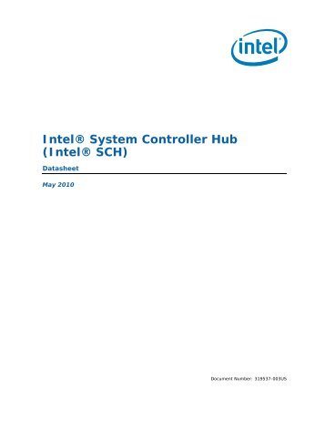 IntelÂ® System Controller Hub (IntelÂ® SCH) Datasheet