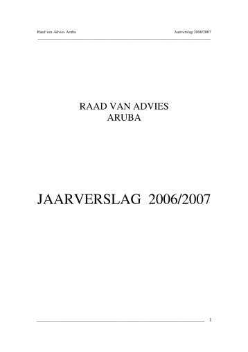 Jaarverslag Raad van Advies Aruba 2006 en 2007