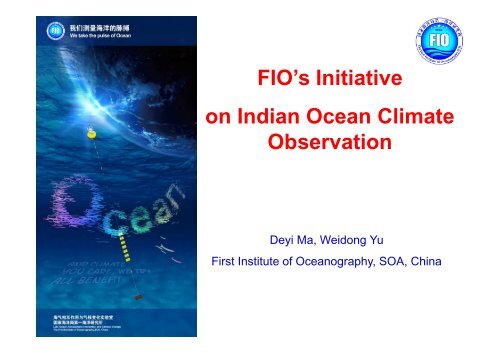 FIO's Initiative on Indian Ocean Climate Observation