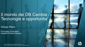 Il mondo dei DB Cambia : Tecnologie e opportunita` - Corriere delle ...