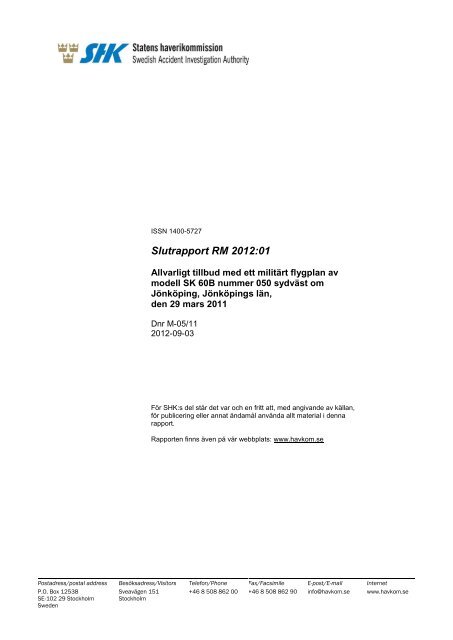 Slutrapport RM 2012:01 - Statens Haverikommission