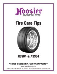 tires designed for champions - Hoosier Racing Tire