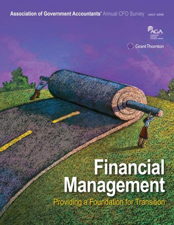 Financial Management: Providing a Foundation for Transition - AGA