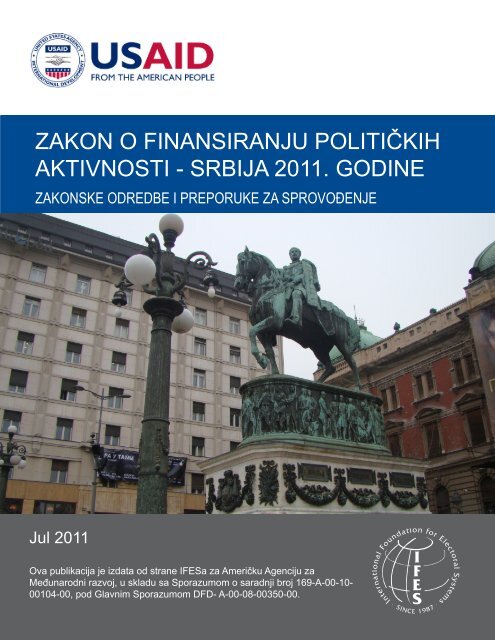 zakon o finansiranju politiÄkih aktivnosti - srbija 2011. godine - IFES