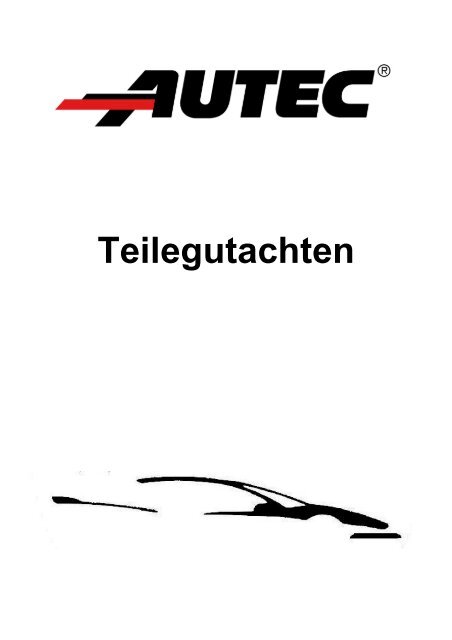 ABE + Teilegutachten D 757 - AUTEC GmbH & Co. KG