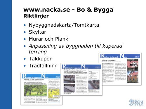 Byggprocessen i Nacka, översiktlig presentation