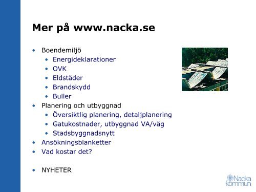 Byggprocessen i Nacka, översiktlig presentation