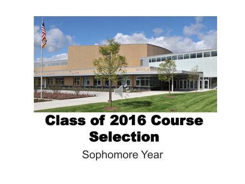 Sophomore Course Planning - Metea Valley High School