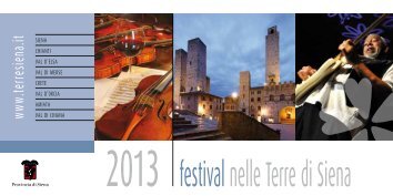 Festival nelle Terre di Siena 2013 - Provincia di Siena