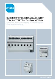 uuden sukupolven vÃ¤ylÃ¤ohjatut toimilaitteet taloautomaatioon