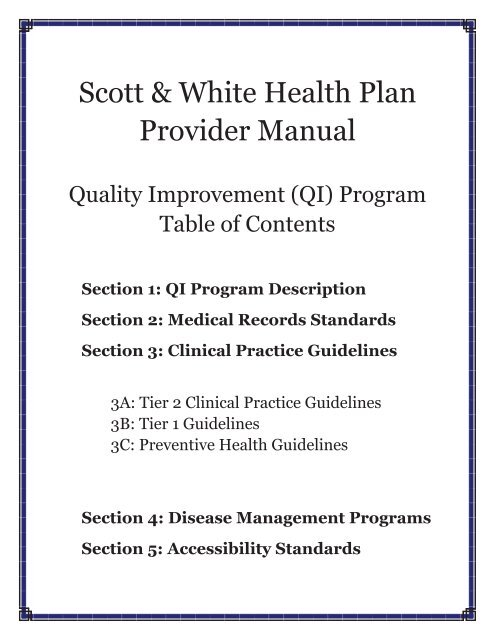 Health Program Design Quality Quality Improvement Program - Scott & White Health Plan