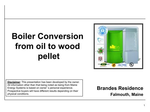 Boiler Conversion from oil to wood pellet - Maine Energy Systems