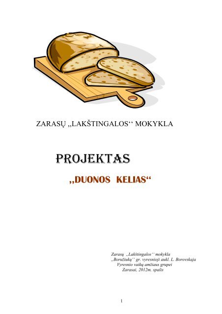 Projektas „Duonos kelias” - Vilniaus lietuvių namai