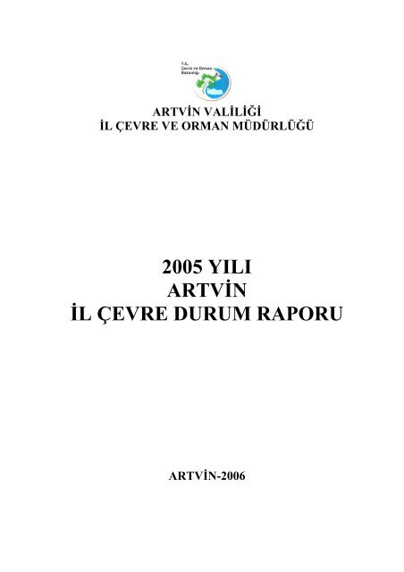 artvin 05 - çevresel etki değerlendirme planlama genel müdürlüğü