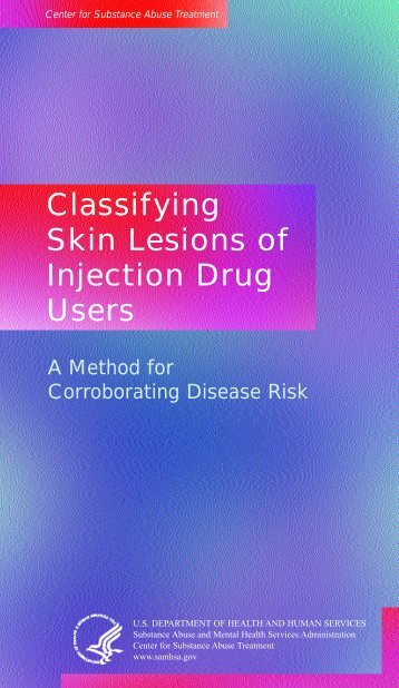 Classifying Skin Lesions of Injection Drug Users - SAMHSA Store ...