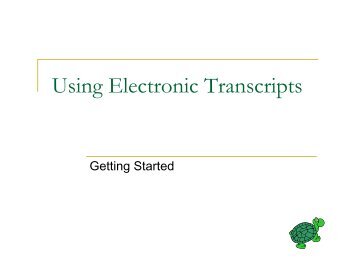 Using Electronic Transcripts - Southwestern