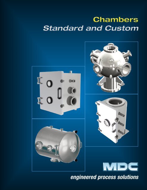 Standard Chambers Brochure - MDC Vacuum Products Corporation