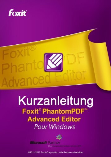 Informationen zu FoxitÂ® PhantomPDFâ¢ Advanced Editor