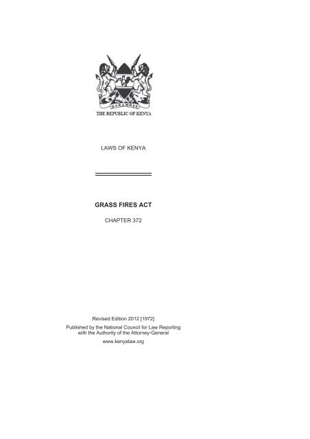 Grass Fires Act (Cap 327) - Kenya Law Reports