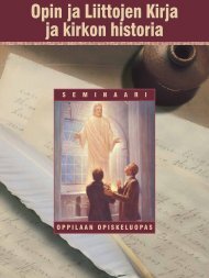 Opin ja Liittojen Kirja ja kirkon historia â oppilaan ... - Seminary