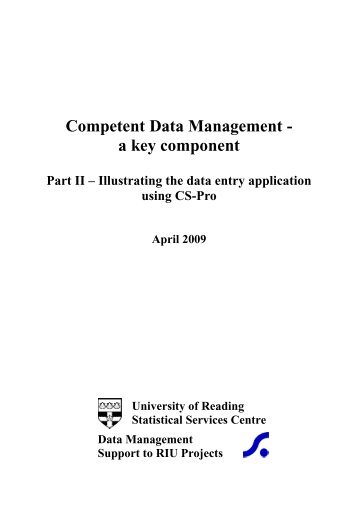 Illustrating the Process using CS-Pro - University of Reading