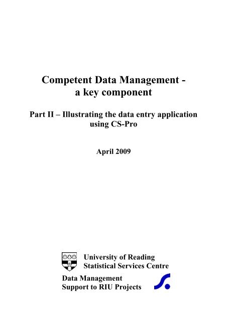 Illustrating the Process using CS-Pro - University of Reading