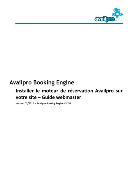 Availpro Booking Engine - Installer le moteur sur votre site - Tarascon