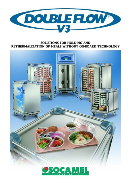 solutions for holding and rethermalization of meals without on-board ...