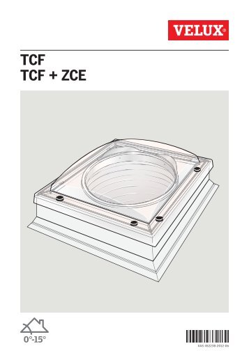 TCF TCF + ZCE - Velux
